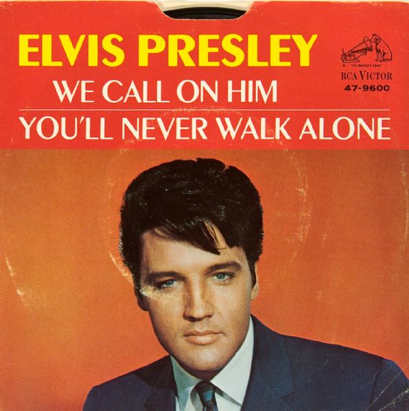 Elvis Presley "We Call On Him"/"Youll Never Walk Alone" 45 
